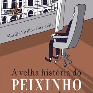 A velha história do peixinho que morreu afogado